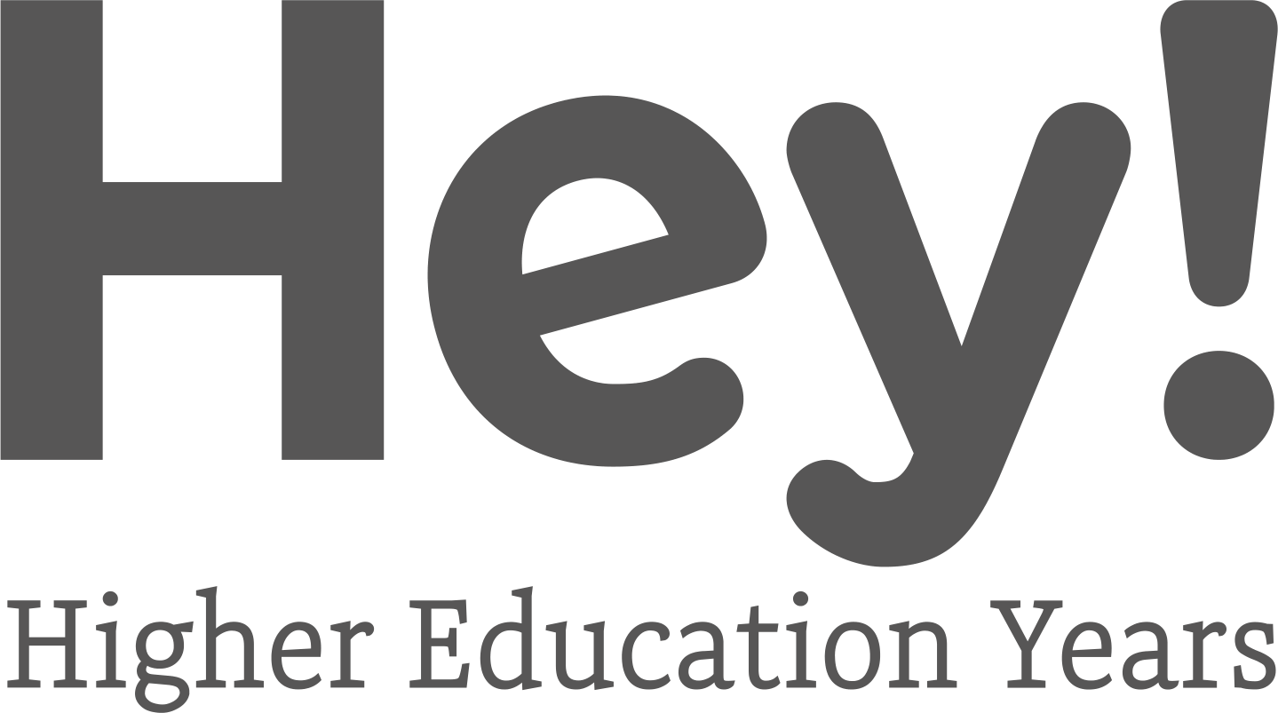 Hey! Higher Education Years
